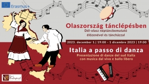 Olaszország tánclépésben - Dél-olasz néptáncbemutató élőzenével és táncházzal 2023. december 1. 19.00