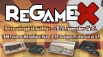 Ism&eacute;t!!!! ReGamEX &Uacute;jbud&aacute;n! 2026. november 14-15. 10.00-18.00